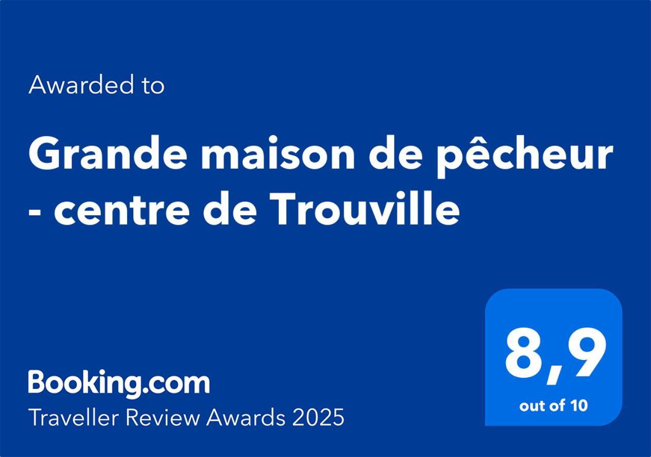Grande Maison De Pecheur - Centre De Trouville 外观 照片